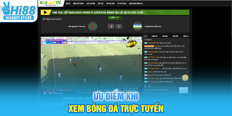 Ưu điểm khi xem bóng đá trực tuyến